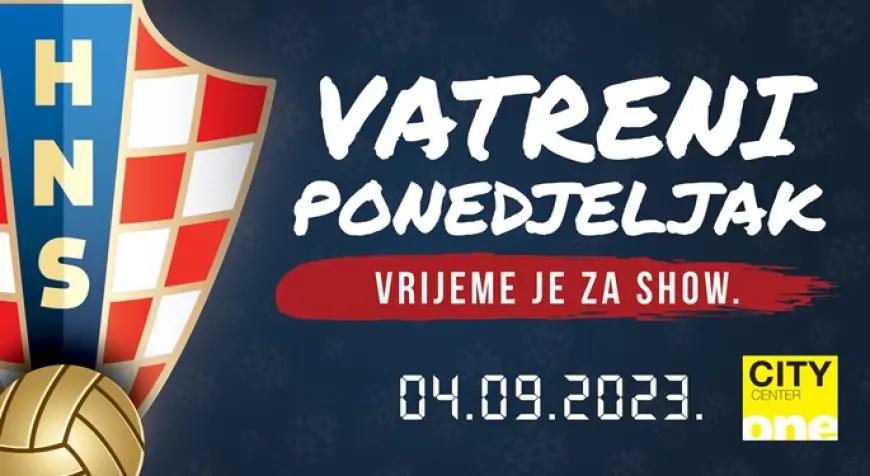 Vatreni ponedjeljak: nogometni spektakl i druženje s igračima